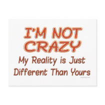 I'm Not Crazy