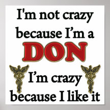 I'm Not Crazy Posters
