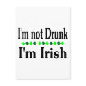 Im Not Drunk Im Irish Clovers postcards