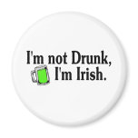 Im Not Drunk Im Irish Green Beer Mug magnets