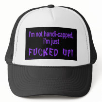 im_not_handicapped_im_just mesh hat
