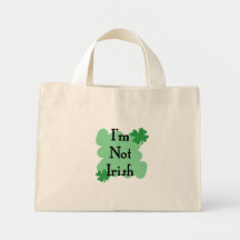 I'm not Irish Canvas Bag