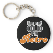 I'm not old, I'm retro funny birthday 40th 50th