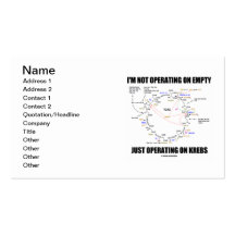 I'm Not Operating On Empty Just Operating On Krebs Business Cards