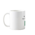 "I'm not yelling I'm just Portuguese!" mug