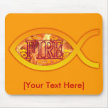 I'm on FIRE for Christ - Christian Fish Symbol Mousepad
