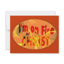 I'm on fire for CHRIST Personalized Invitations