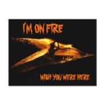 I'm On Fire postcard