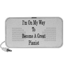 I'm On My Way To Become A Great Pianist Travelling Speaker