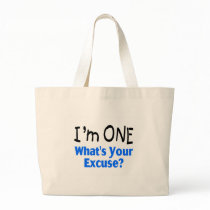 I'm ONE Whats Your Excuse (blue) Canvas Bag