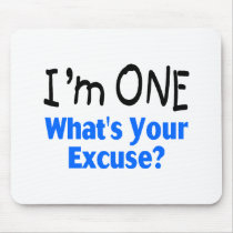 I'm ONE Whats Your Excuse (blue)