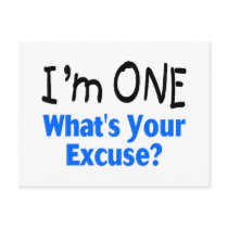 I'm ONE Whats Your Excuse (blue)