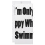 I'm Only Happy When I'm Swimming Custom Rack Card