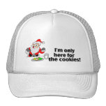 Im Only Here For The Cookies Santa Trucker Hats