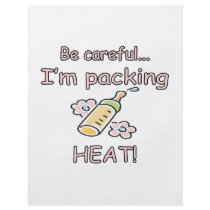 I'm Packing Heat Girl Flyers