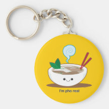 I'm Pho Real Key Chain