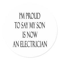 I'm Proud To Say My Son Is Now An Electrician