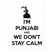 I'm Punjabi and We Don't Keep Calm Postcard