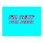 I'm Sexy for Jesus Post Cards