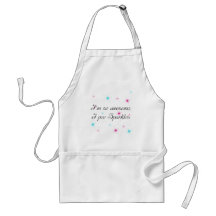 I'M SO AWESOME, I PEE SPARKLES APRONS