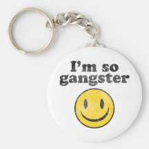 I'm So Gangster Smiley Key Chain