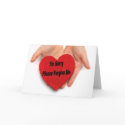 I'm Sorry Please Forgive Me Valentine Hands cards
