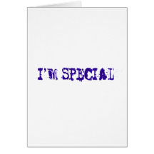 I'm Special Greeting Card