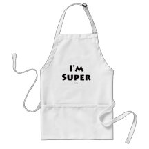 I'm Super... Tired Apron