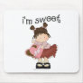♥ i'm sweet ♥ girly giggles mousepad