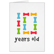 I'm Ten Years Old Card