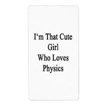 I'm That Cute Girl Who Loves Physics Personalized Shipping Labels