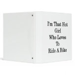 I'm That Hot Girl Who Loves To Ride A Bike Vinyl Binder