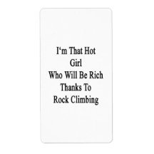 I'm That Hot Girl Who Will Be Rich Thanks To Rock Labels