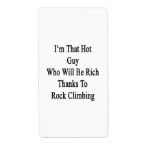 I'm That Hot Guy Who Will Be Rich Thanks To Rock C Personalized Shipping Labels