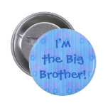 I'm the Big Brother! Button