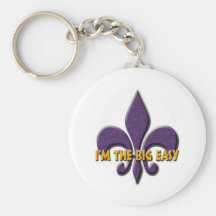 I'm the Big Easy Keychains