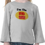 I'm the Big Sis T Shirts