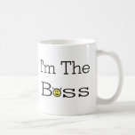 I'm the Boss Cup Coffee Mug
