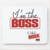 I'm The Boss Mousepads