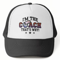 I'm The Coach That's Why