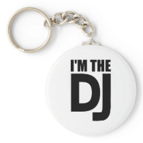 I'm the DJ Keychains