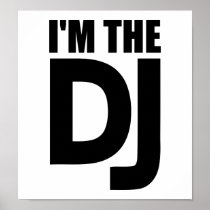 I'm the DJ Print