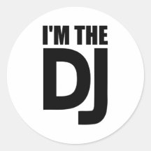 I'm the DJ Stickers