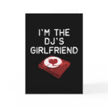I'm The DJ's Girlfriend cards