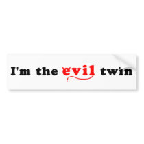 I'm The Evil Twin