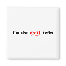 I'm The Evil Twin