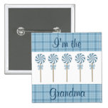 "I'm the Grandma" Blue Pinback Button