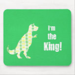 I'm the King! Mouse Pads