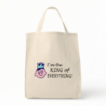 Im The King Of Everything Bag