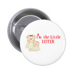I'm The Little Sister (Bears) Pinback Button